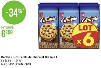 Géant Casino Lu cookies gros eclats de chocolat granola offre