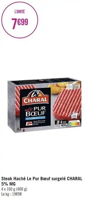 Géant Casino Charal steak haché le pur bœuf surgelé 5% mg offre