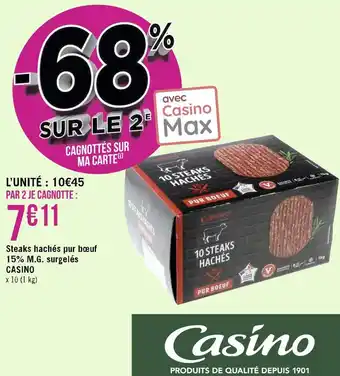Géant Casino Casino steaks hachés pur bœuf 15% m.g. surgelés offre