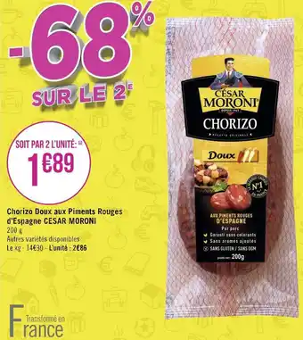 Géant Casino Cesar moroni chorizo doux aux piments rouges d’espagne offre