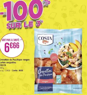 Géant Casino Costa crevettes du pacifique rougescuites surgeléesv offre
