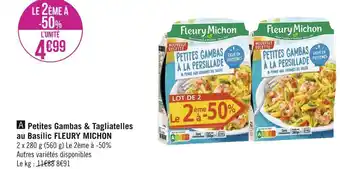Géant Casino Fleury michon petites gambas & tagliatelles au basilic offre