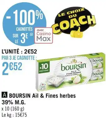 Géant Casino Boursin boursin ail & fines herbes 39% m.g. offre