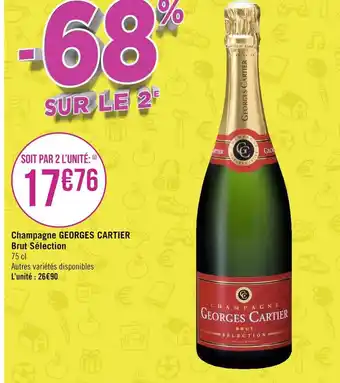 Géant Casino Georges cartier champagne brut sélection offre