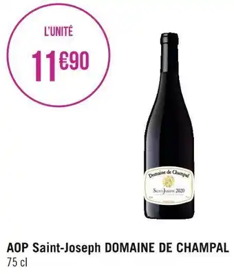 Géant Casino Domaine de champal aop saint-joseph offre