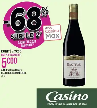 Géant Casino Aoc rasteau rouge club des sommeliers offre