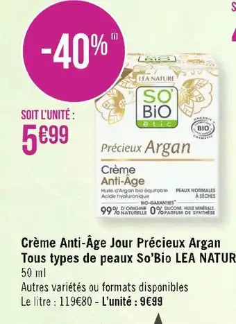 Géant Casino Lea nature crème anti-âge jour précieux argan tous types de peaux so’bio offre