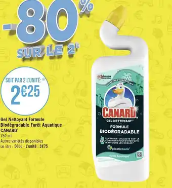 Géant Casino Canard gel nettoyant formule biodégradable forêt aquatique* offre