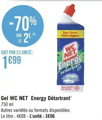 Géant Casino Wc net gel energy détartrant offre