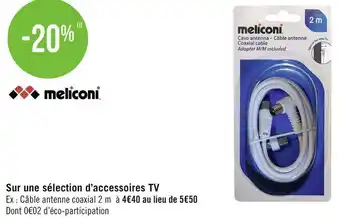 Géant Casino Meliconi la sélection d’accessoires tv offre