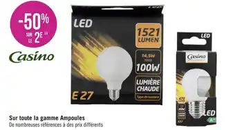 Géant Casino Casino -50% sur le 2ème sur toute la gamme ampoules offre