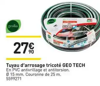 Weldom Tuyau D'arrsage Tricoté Geo Tech offre