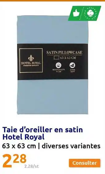 Action Taie d'oreiller en satin hotel royal offre
