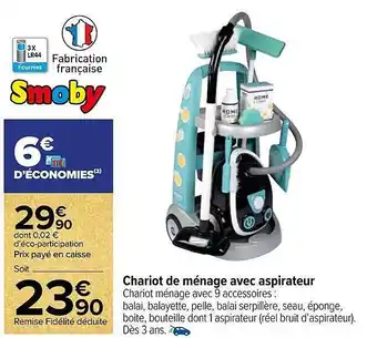 Carrefour Chariot de ménage avec aspirateur smoby offre