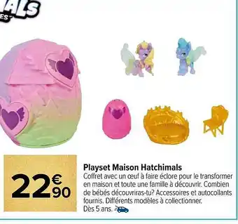 Playset maison hatchimals