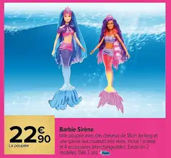 Carrefour Barbie sirène offre