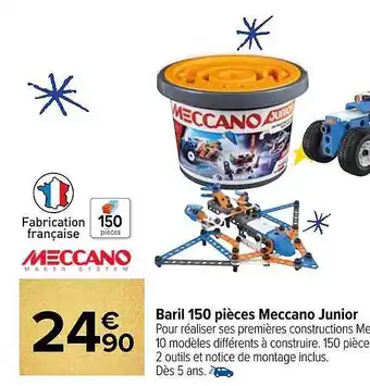 Carrefour Baril 150 pièces meccano junior offre
