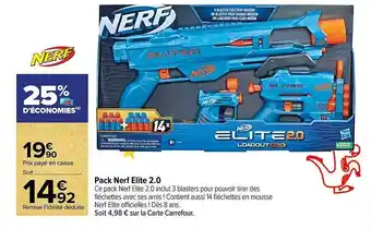 Carrefour Pack nerf elite 2.0 offre