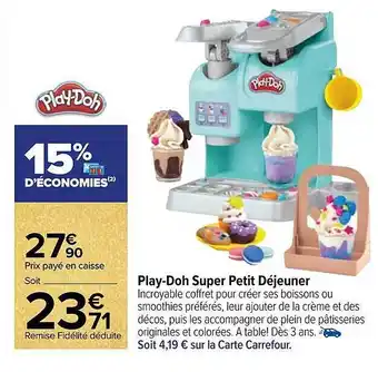 Carrefour Play-doh super petit déjeuner offre