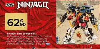 Carrefour Le robot ultra combo ninja lego ninjago offre