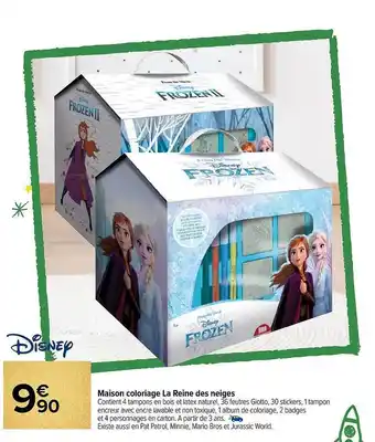 Carrefour Maison coloriage la reine des neiges disney offre