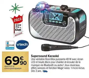 Carrefour Supersound karaoké vtech offre