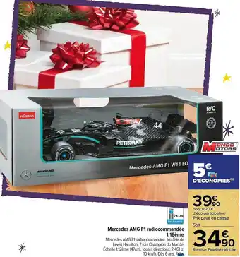 Carrefour Mercedes amg f1 radiocommandée 1:18ème monoo motors offre