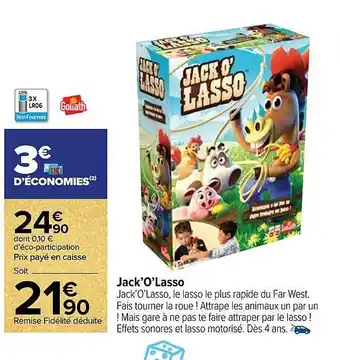 Carrefour Jack'o'lasso goliath offre