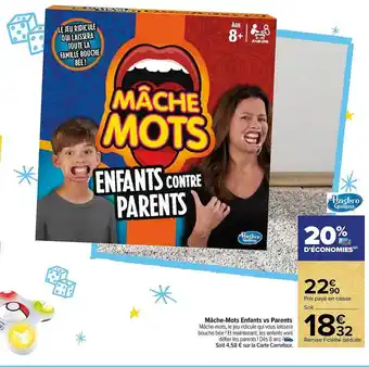 Carrefour Mâche-mots enfants vs parents hasbro gaming offre