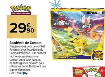 Carrefour Académie de combat pokémon offre