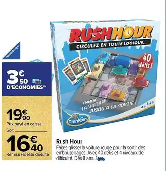 Carrefour Rush hour offre