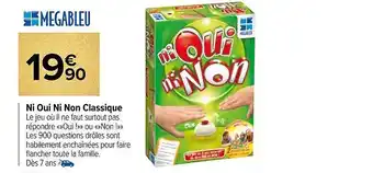 Ni oui ni non classique megableu