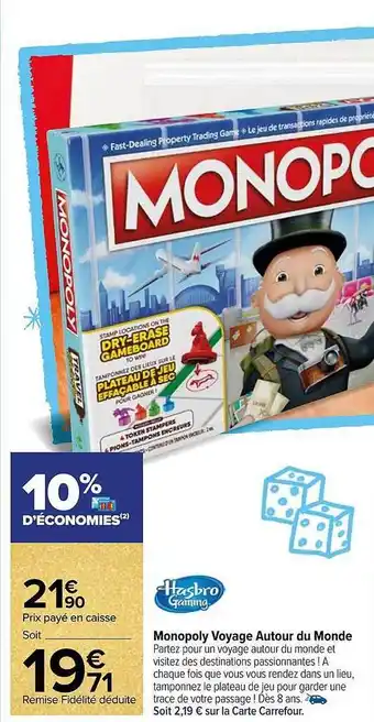 Carrefour Monopoly voyage autour du monde offre