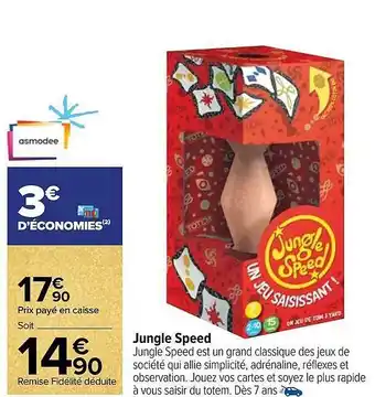 Carrefour Jungle speed asmodée offre