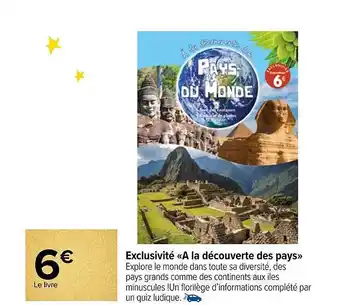 Carrefour Exclusivité «à la découverte des pays» offre