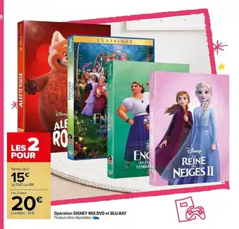 Carrefour Opération disney mix dvd et blu-ray offre