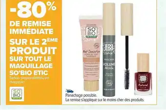 Carrefour Le maquillage so'bio étic offre