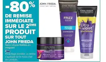 Carrefour John frieda offre