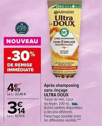 Carrefour Après shampooing sans rinçage ultra doux offre