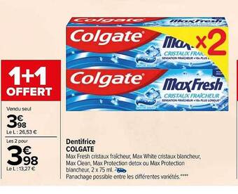 Carrefour Dentifrice colgate offre