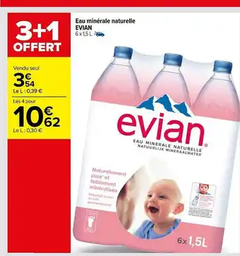 Carrefour Eau minérale naturelle evian offre