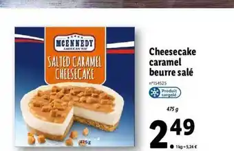 Lidl Cheesecake caramel beurre salé m cennedy offre
