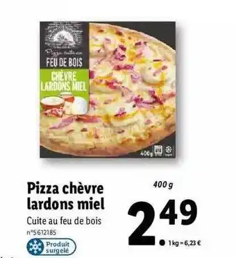 Lidl Pizza chèvre lardons miel offre