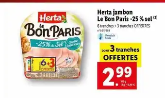 Lidl Herta jambon le bon paris -25% sel offre