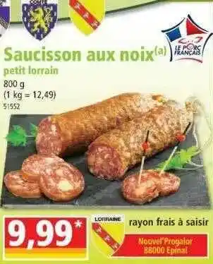 Norma Saucisson aux noix petit lorrain offre