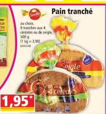 Norma Pain tranché offre