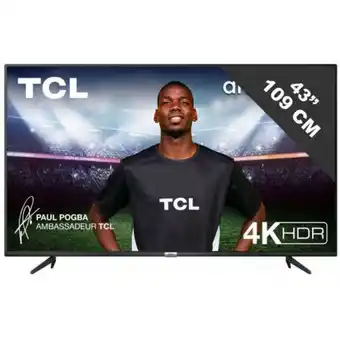 Téléviseur 4k 43'' 108 cm tcl 43p615 4k 43'' 108 cm noir