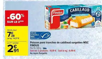 Poisson pané tranches de cabillaud surgelées msc findus