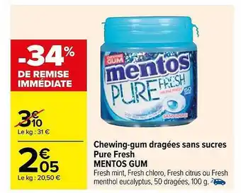 Carrefour Chewing-gum dragées sans sucres pure fresh mentos gum offre