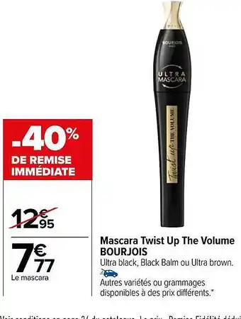 Carrefour Mascara twist up the volume bourjois offre